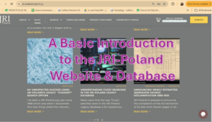 A Basic Introduction to the JRI-Poland Website & Database